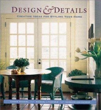 Hardcover Design and Details: Creative Ideas for Styling Your Home Book