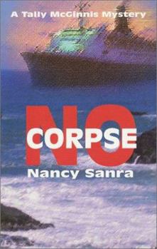 No Corpse - Book #3 of the Tally McGinnis
