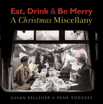 Hardcover Eat, Drink & Be Merry: A Christmas Miscellany Book