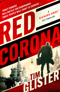 Red Corona - Book #1 of the Richard Knox