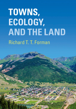 Paperback Towns, Ecology, and the Land Book