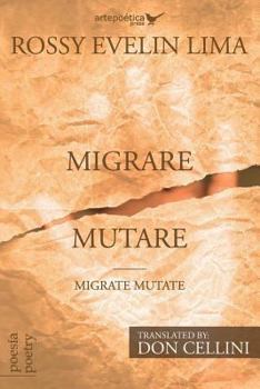 Paperback Migrare Mutare - Migrate Mutate [Spanish] Book