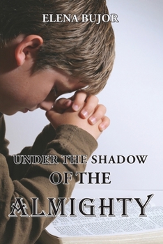 Paperback Under the Shadow of the Almighty: From Communist Romania to Freedom Book