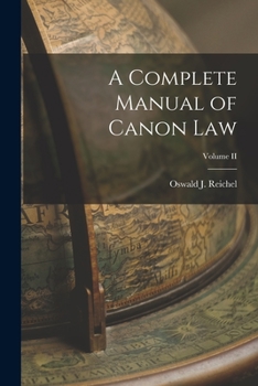 Paperback A Complete Manual of Canon Law; Volume II Book