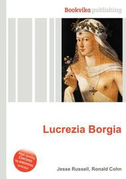 Paperback Lucrezia Borgia Book