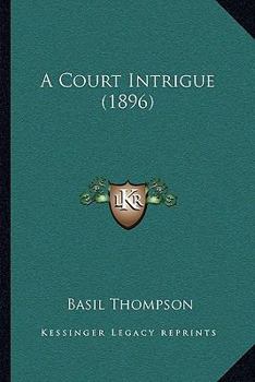 A Court Intrigue