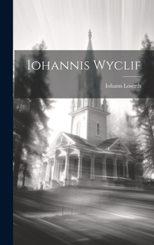 Hardcover Iohannis Wyclif Book