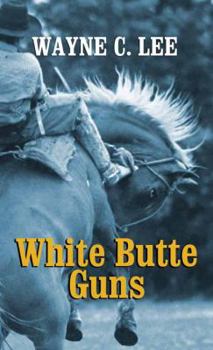 Library Binding White Butte Guns [Large Print] Book