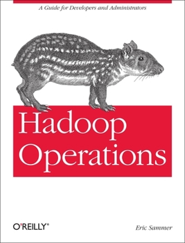 Paperback Hadoop Operations: A Guide for Developers and Administrators Book
