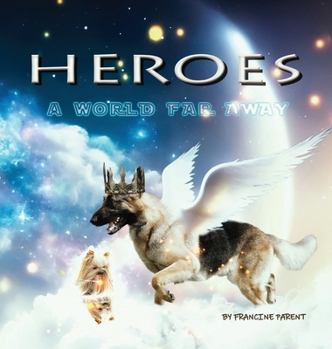 Hardcover Heroes: A World Far Away Book