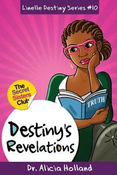 Paperback Linelle Destiny#10: Destiny's Revelations Book