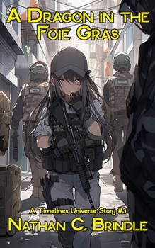 Paperback A Dragon in the Foie Gras Book