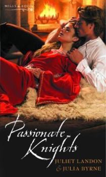 Paperback Passionate Knights (Mills & Boon Special Releases) Book