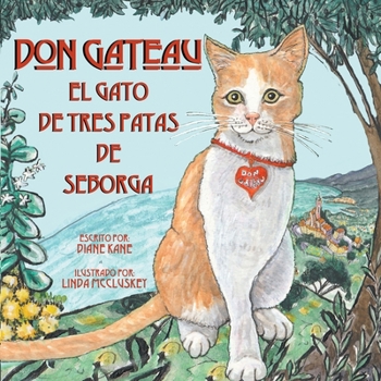 Paperback Don Gateau el Gato de Tres Patas de Seborga [Spanish] Book