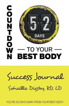 Paperback Countdown to Your Best Body: Success Journal Book