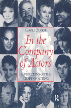 Paperback In the Company of Actors: Reflections on the Craft of Acting Book