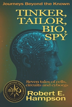 Paperback Tinker, Tailor, Bio, Spy: Illustrated Edition Book