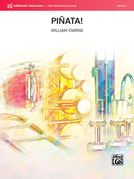Paperback Piñata!: Conductor Score & Parts (MakeMusic First Performance Band) Book