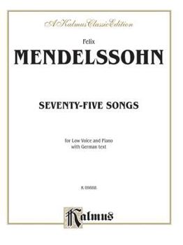 Paperback 75 Songs: for Low Voice and Piano with German text Book