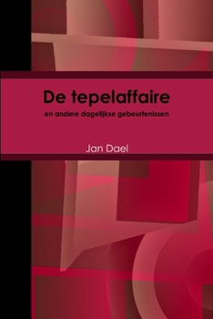 Paperback De tepelaffaire en andere dagelijkse gebeurtenissen [Dutch] Book