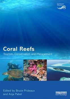 Paperback Coral Reefs: Tourism, Conservation and Management Book
