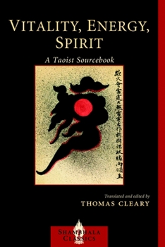 Paperback Vitality, Energy, Spirit: A Taoist Sourcebook Book