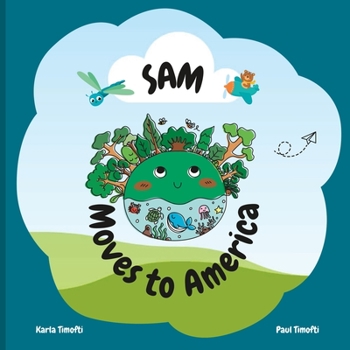 Paperback Sam Moves to America Book