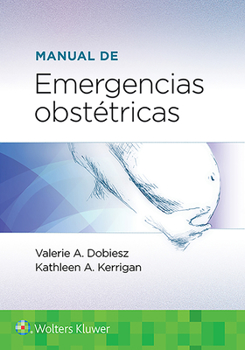 Paperback Manual de Emergencias Obstétricas [Spanish] Book
