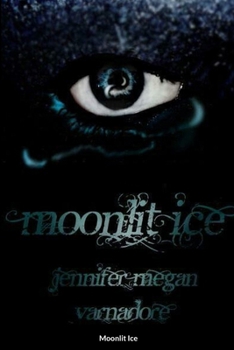 Paperback Moonlit Ice Book