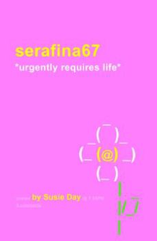 Paperback Serafina67 *Urgently Requires Life* Book