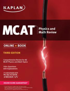 Paperback MCAT Physics and Math Review: Online + Book (Kaplan Test Prep) Book