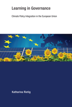 Paperback Learning in Governance: Climate Policy Integration in the European Union Book
