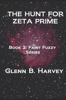 Paperback The Hunt for Zeta Prime Book