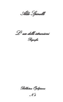 Paperback L'uso delle istruzioni: Rigrafia [Italian] Book