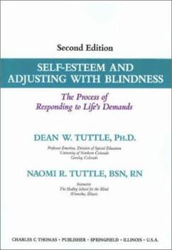 Paperback Self-Esteem and Adjusting With Blindness : The Process of Responding to Life's Demands Book