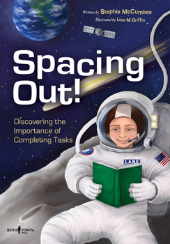 Paperback Spacing Out: Discovering the Importance of Completing Tasks Book