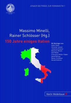 Hardcover 150 Jahre Einiges Italien [German] Book