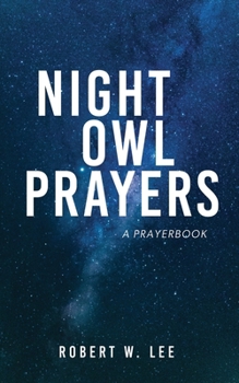 Paperback Night Owl Prayers: A Prayerbook Book