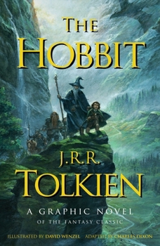 The Hobbit: A Graphic Novel - Book  of the Middle-earth Universe