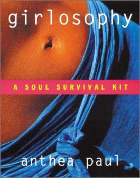 Paperback Girlosophy: A Soul Survival Kit Book