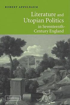 Paperback Literature and Utopian Politics in Seventeenth-Century England Book