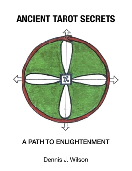 Paperback Ancient Tarot Secrets: A Path to Enlightenment Book