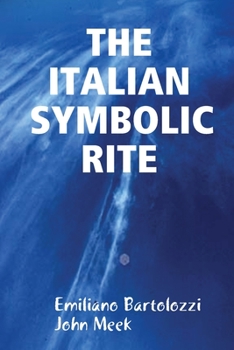 Paperback The Italian Symbolic Rite Book