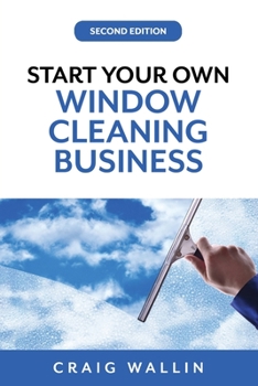 Paperback Start Your Own Window Cleaning Business Book
