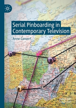 Paperback Serial Pinboarding in Contemporary Television Book