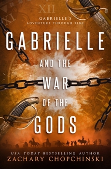 Paperback Gabrielle and The War of The Gods Book