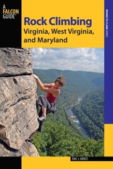 Paperback Rock Climbing Virginia, West Virginia, and Maryland Book