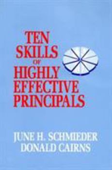 Hardcover Ten Skills of Highly Effective Principals Book