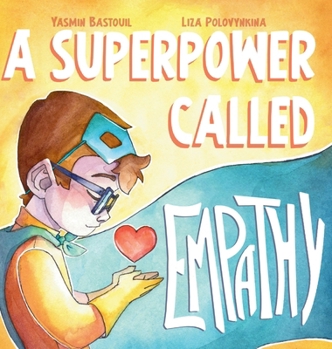 Hardcover A Superpower Called Empathy Book