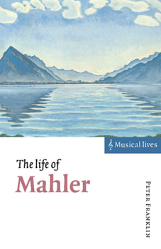 Hardcover The Life of Mahler Book